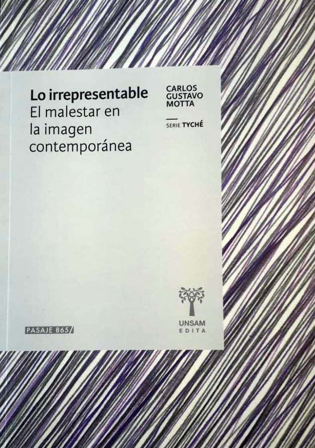 Lo irrepresentable - Carlos Gustavo Motta